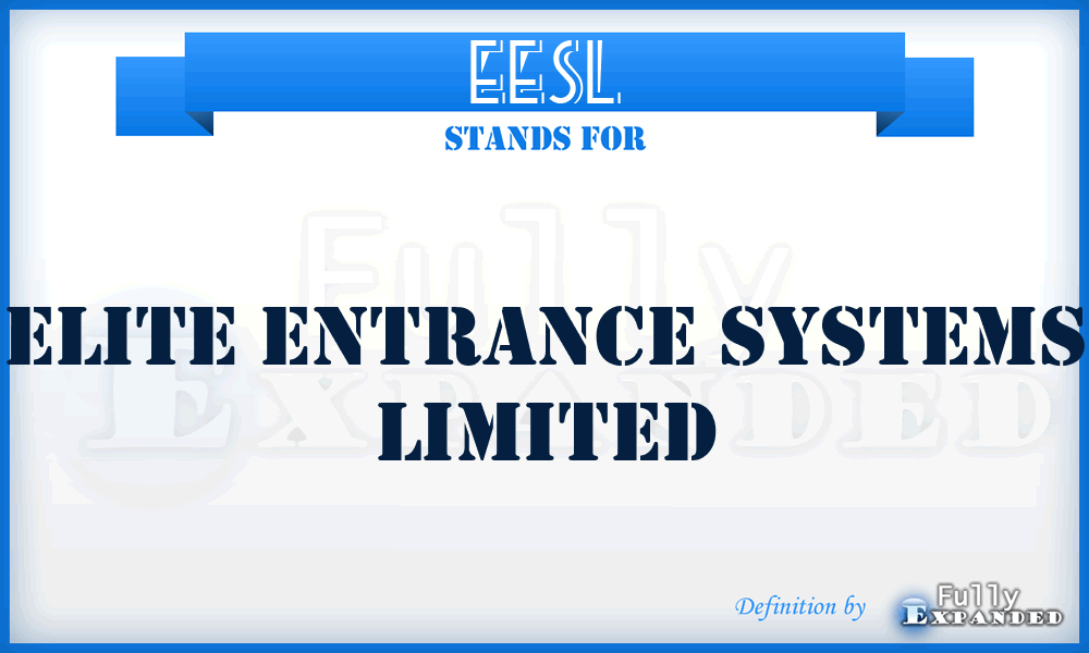 EESL - Elite Entrance Systems Limited
