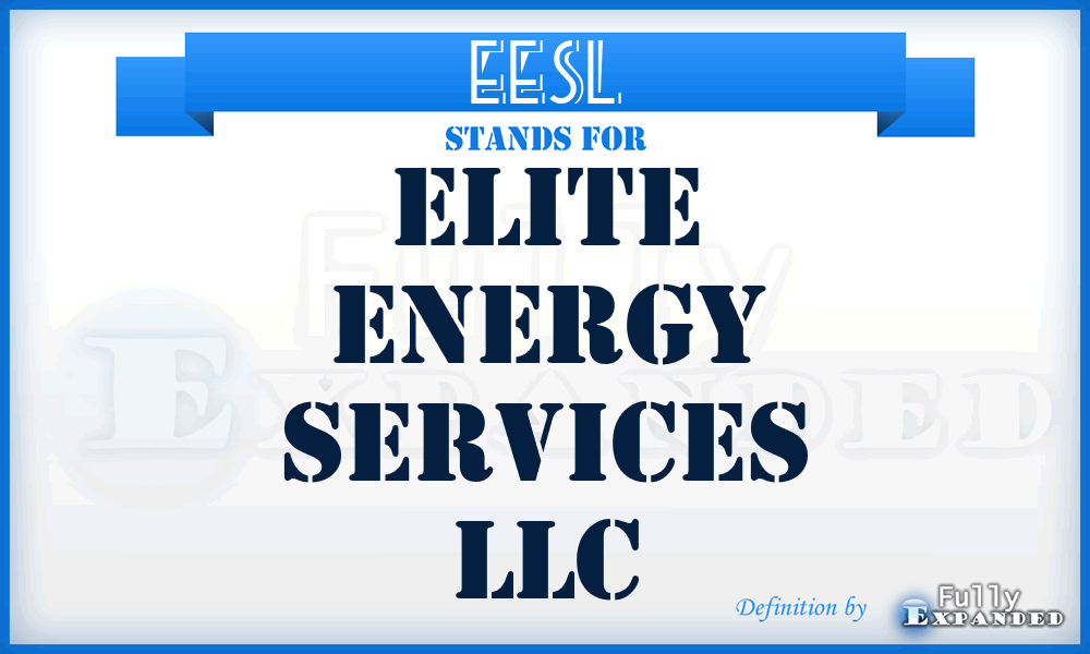 EESL - Elite Energy Services LLC