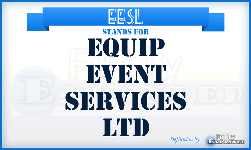 EESL - Equip Event Services Ltd