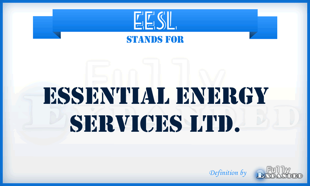 EESL - Essential Energy Services Ltd.