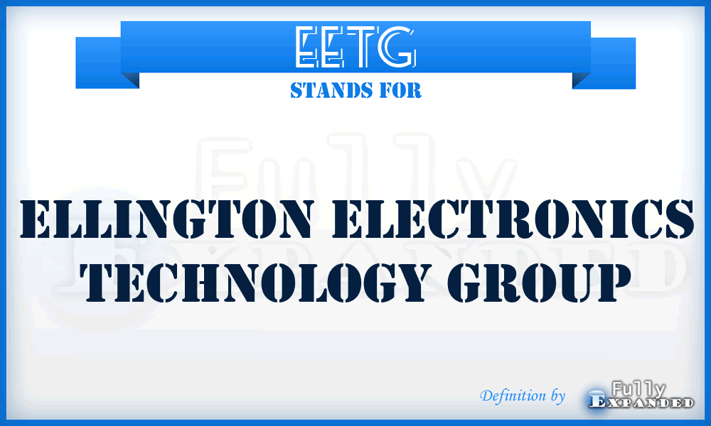 EETG - Ellington Electronics Technology Group