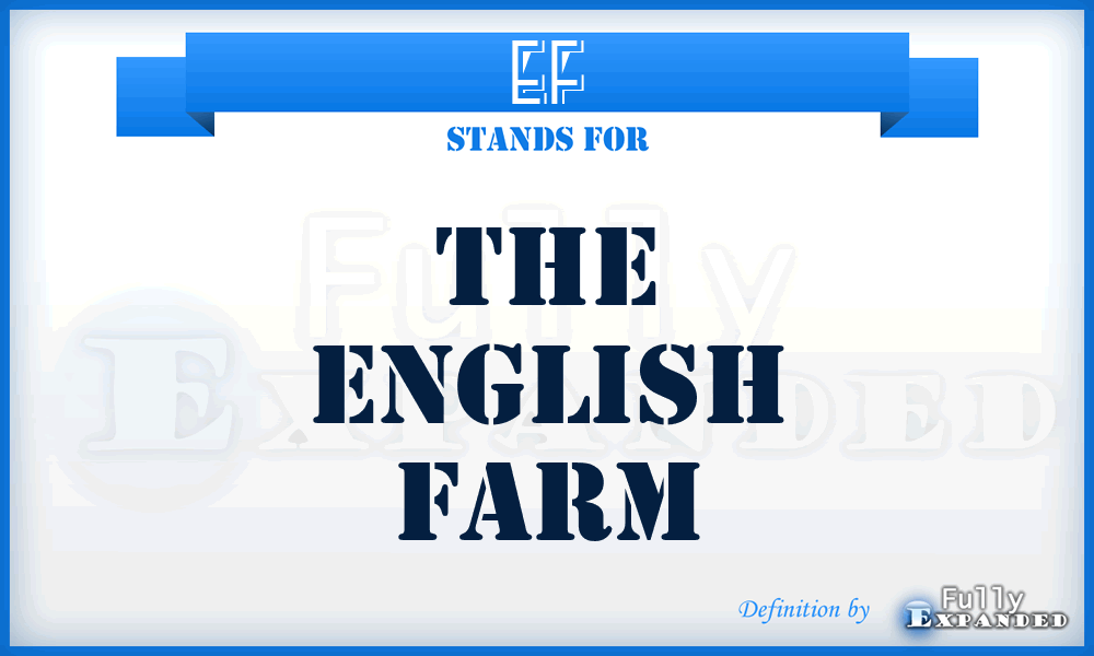 EF - The English Farm