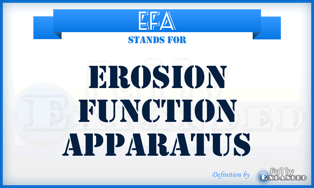 EFA - Erosion Function Apparatus