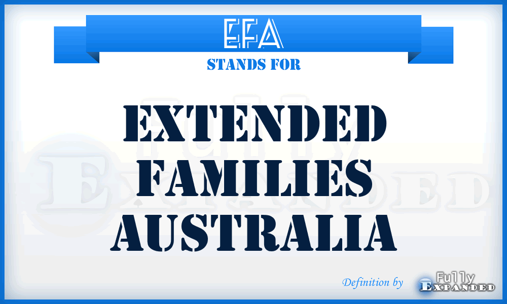 EFA - Extended Families Australia