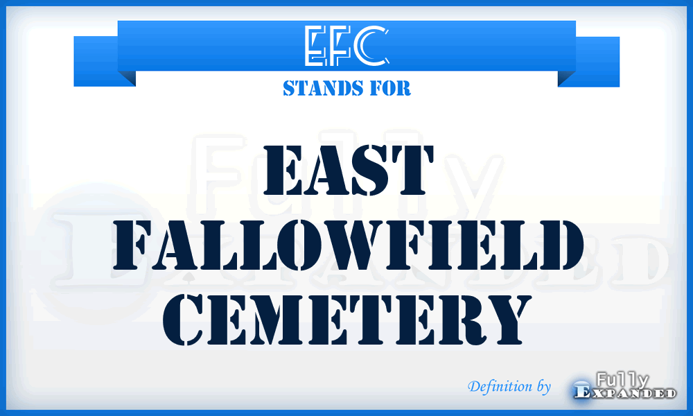 EFC - East Fallowfield Cemetery