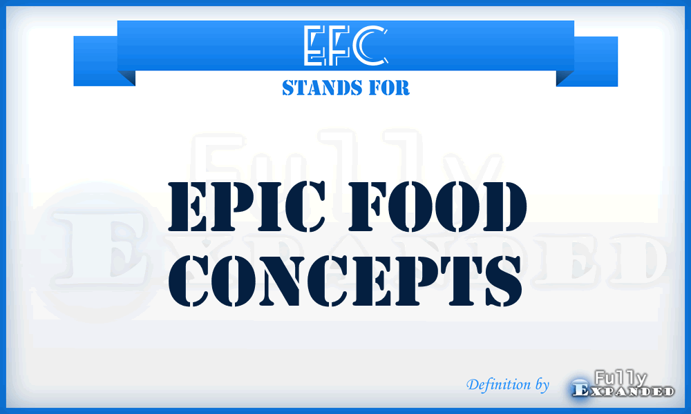EFC - Epic Food Concepts