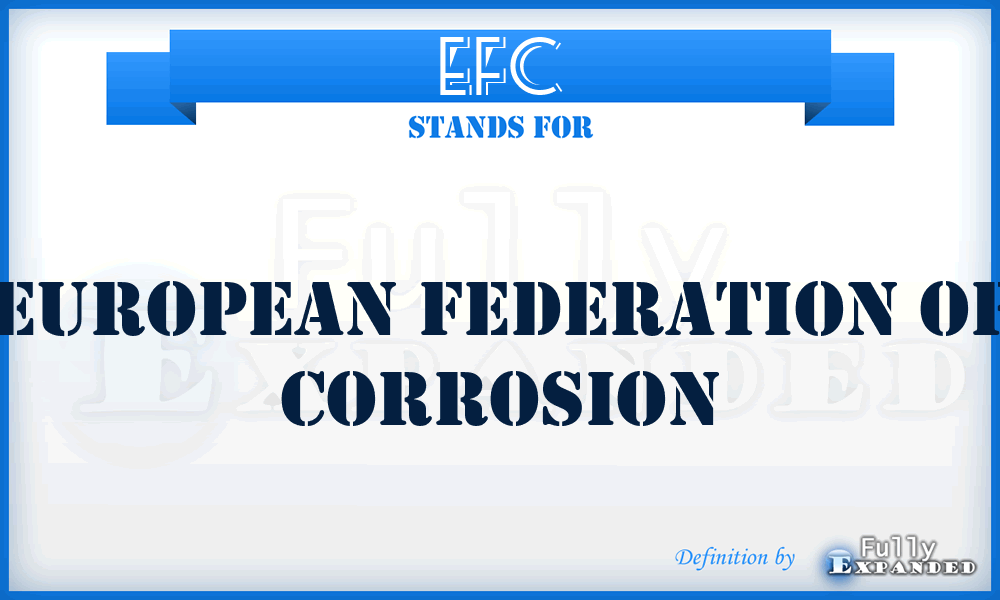 EFC - European Federation of Corrosion