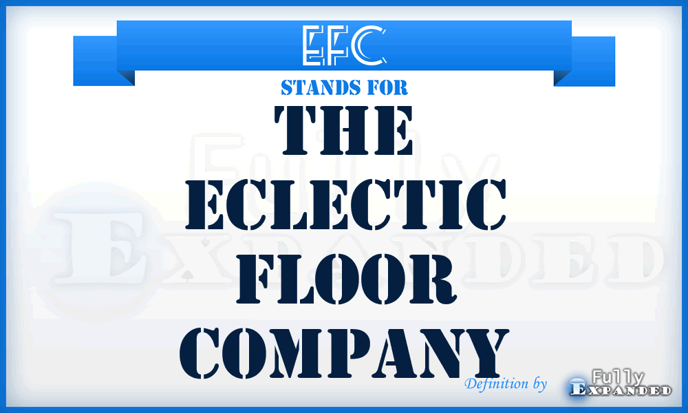 EFC - The Eclectic Floor Company