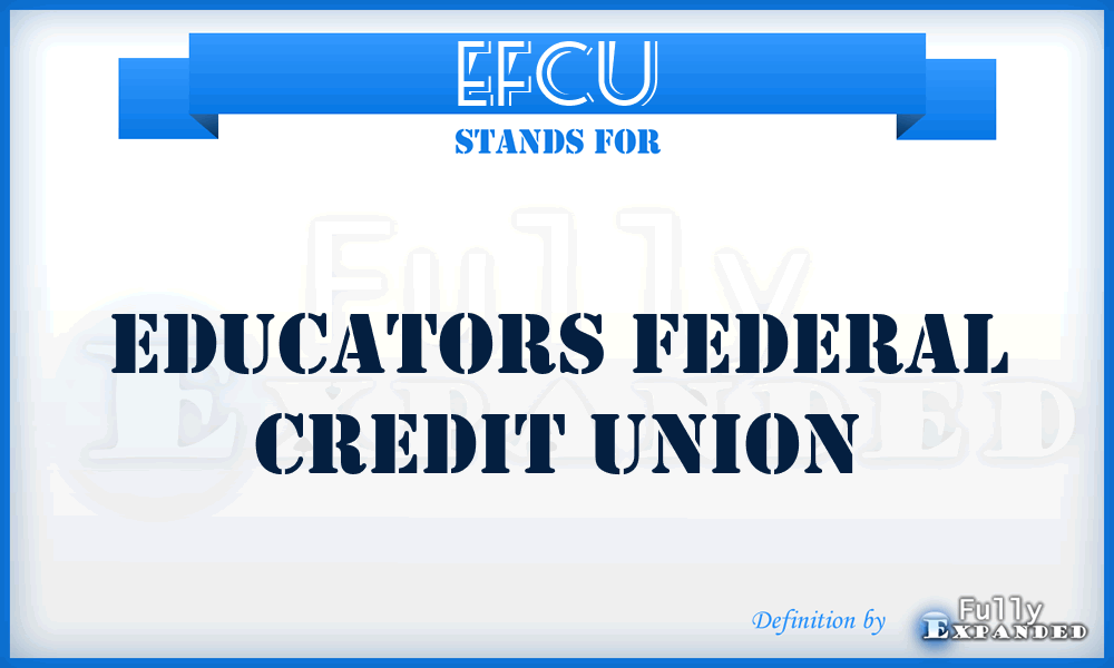 EFCU - Educators Federal Credit Union