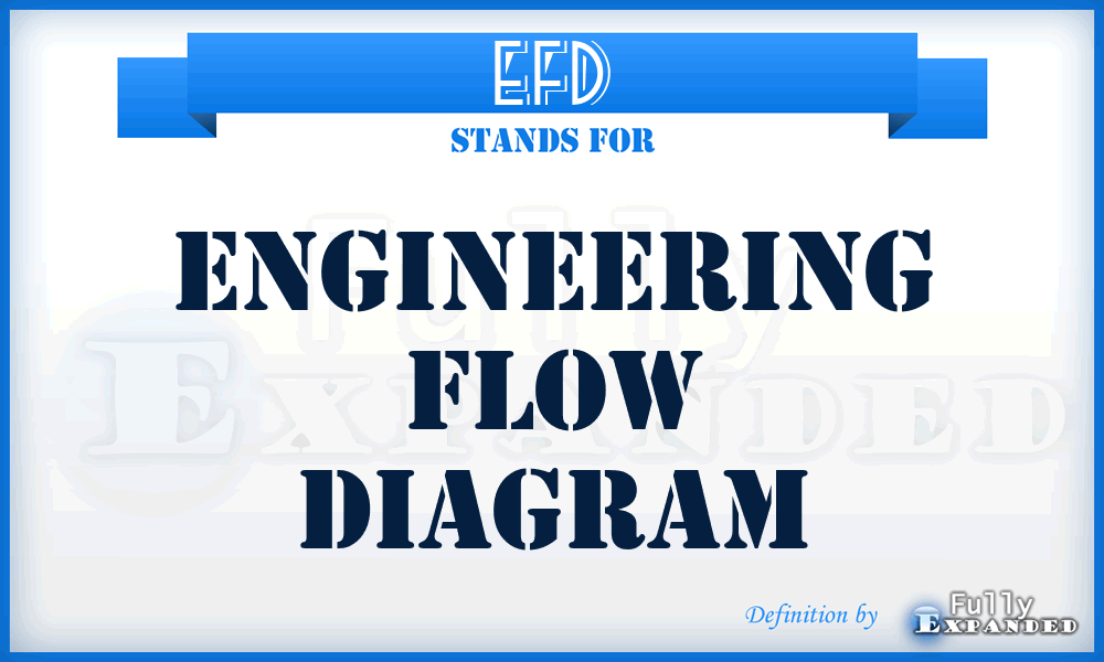 EFD - engineering flow diagram