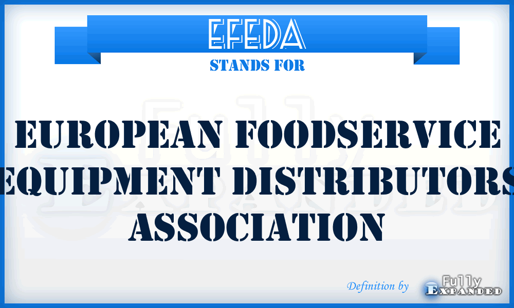 EFEDA - European Foodservice Equipment Distributors Association