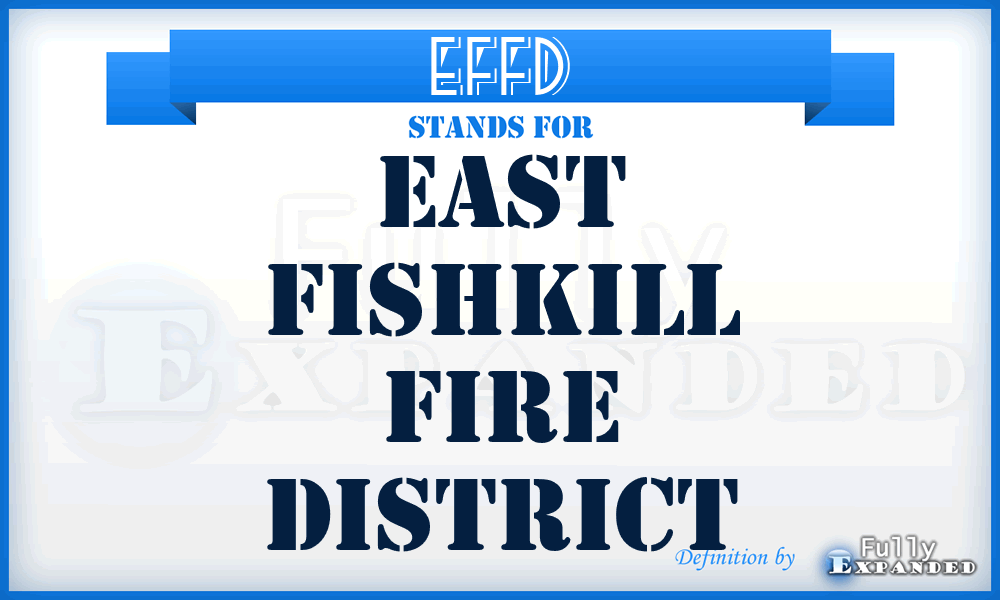 EFFD - East Fishkill Fire District