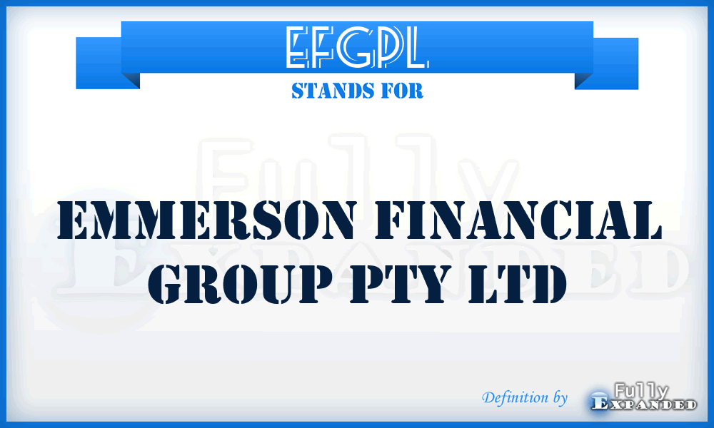 EFGPL - Emmerson Financial Group Pty Ltd
