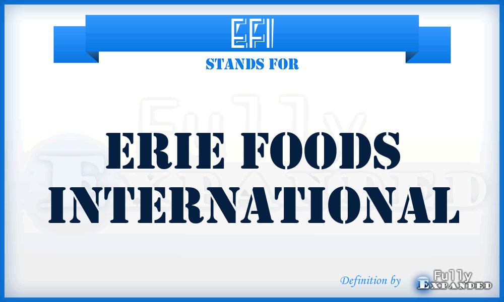 EFI - Erie Foods International