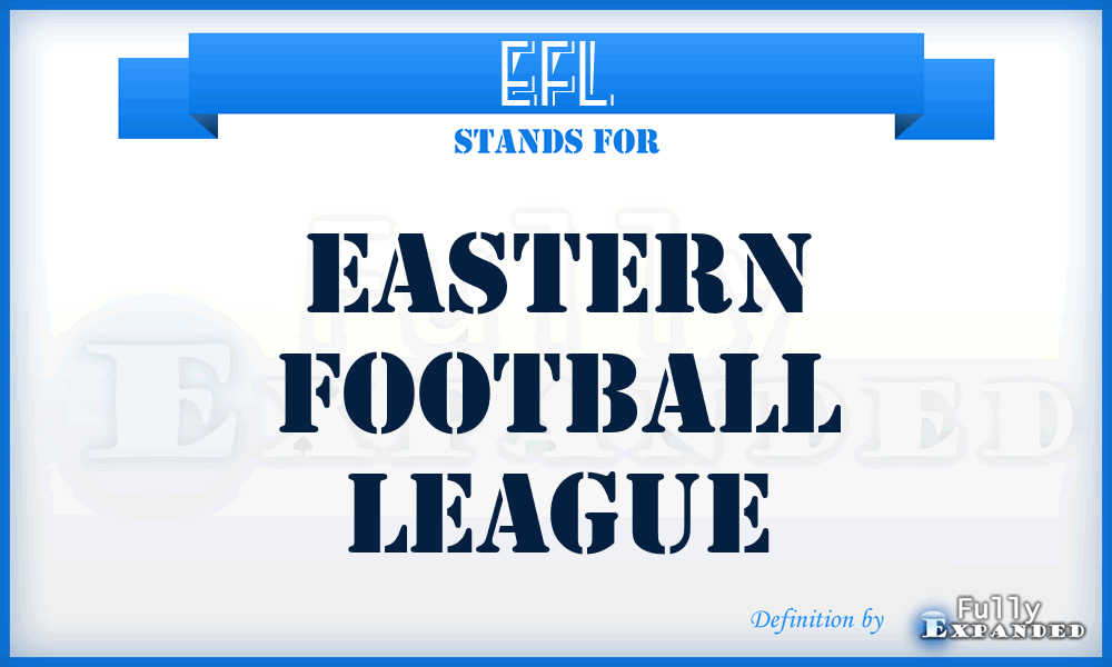 EFL - Eastern Football League