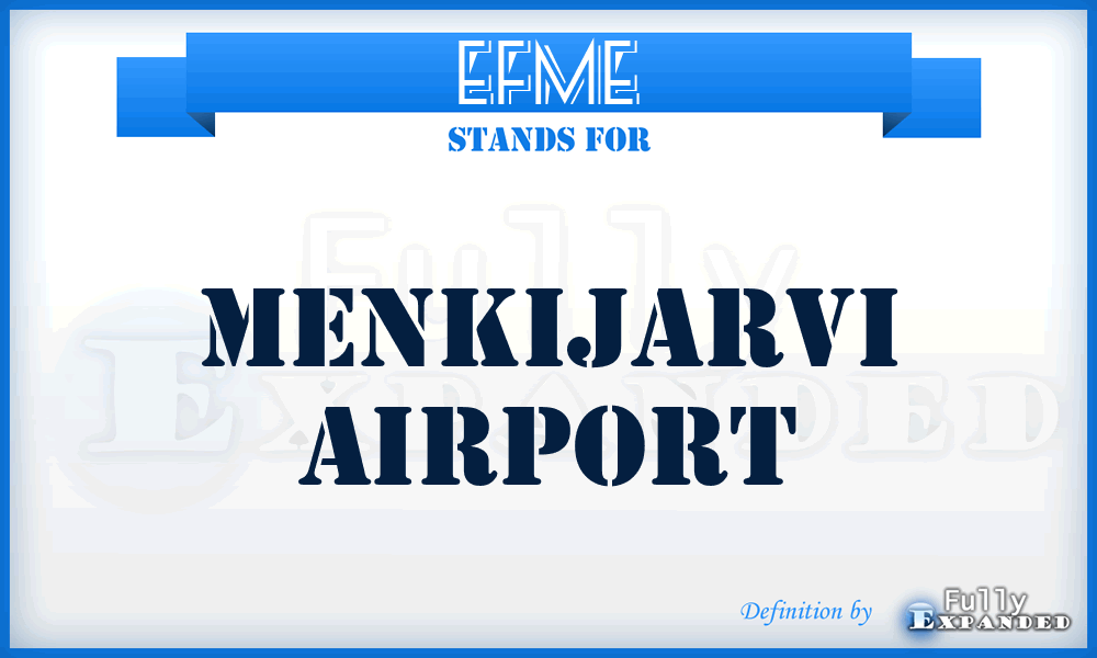 EFME - Menkijarvi airport