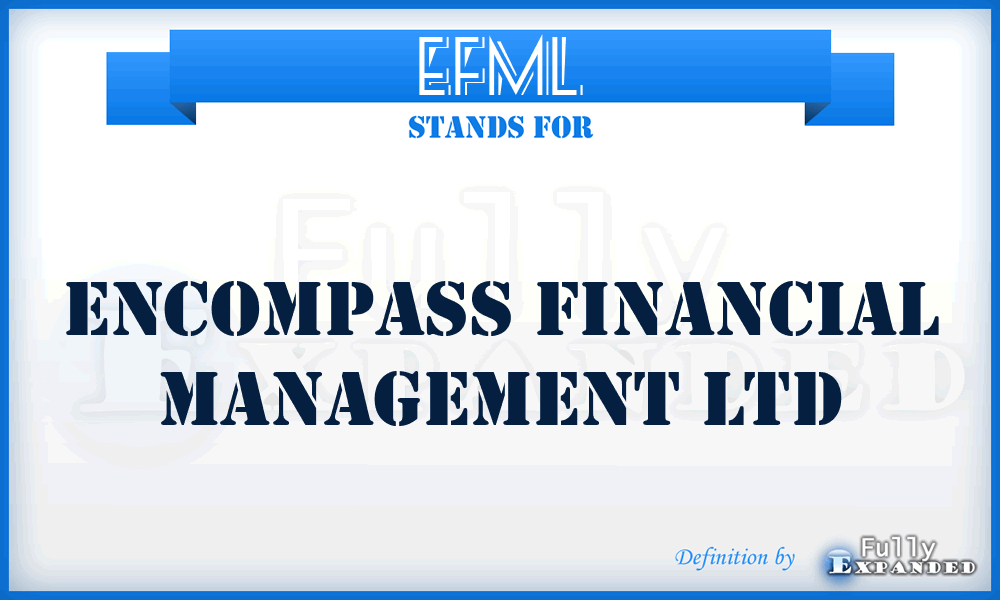 EFML - Encompass Financial Management Ltd