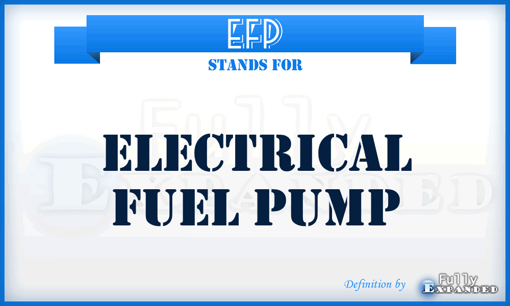 EFP - Electrical Fuel Pump