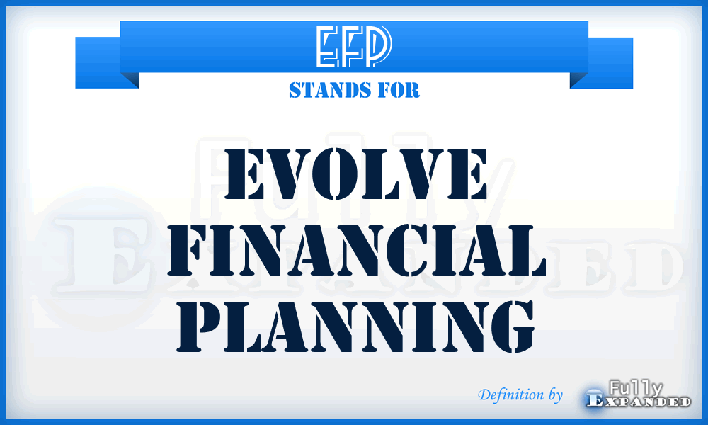 EFP - Evolve Financial Planning