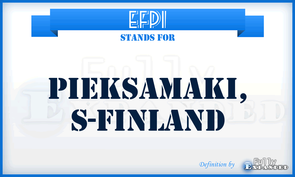 EFPI - Pieksamaki, S-Finland