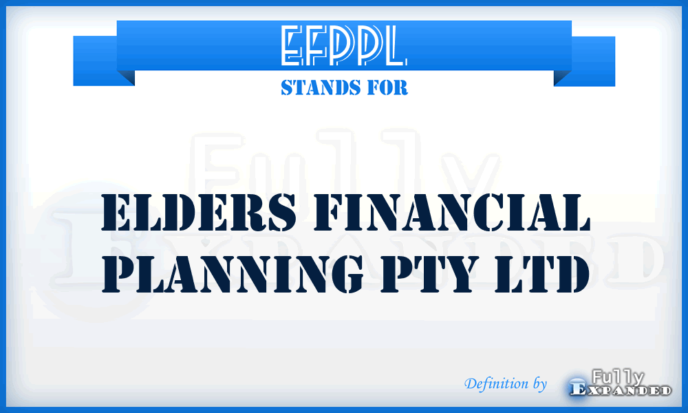 EFPPL - Elders Financial Planning Pty Ltd