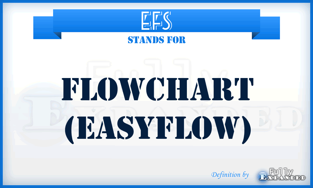 EFS - Flowchart (EasyFlow)