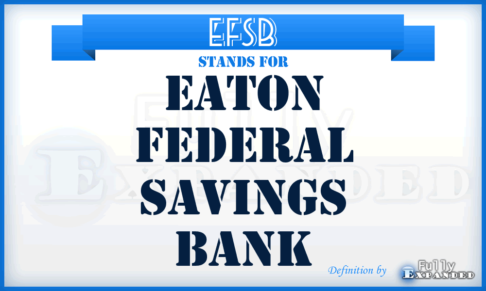 EFSB - Eaton Federal Savings Bank