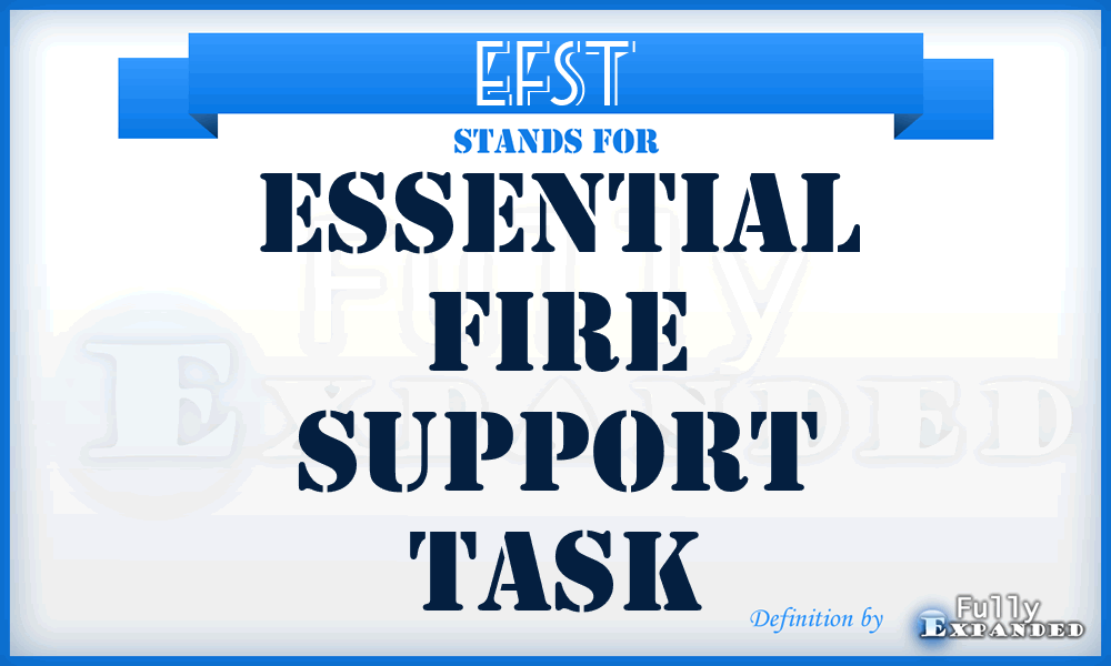 EFST - essential fire support task