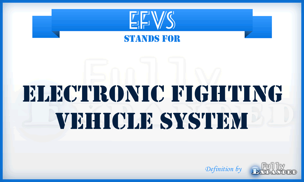 EFVS - electronic fighting vehicle system