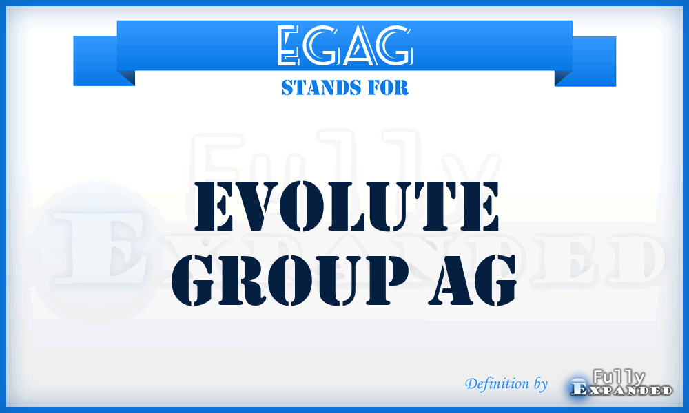 EGAG - Evolute Group AG