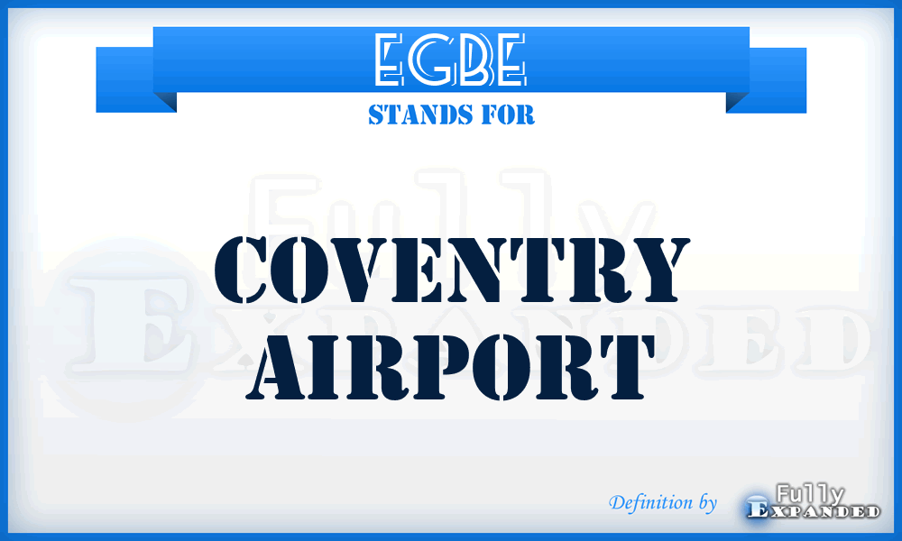 EGBE - Coventry airport