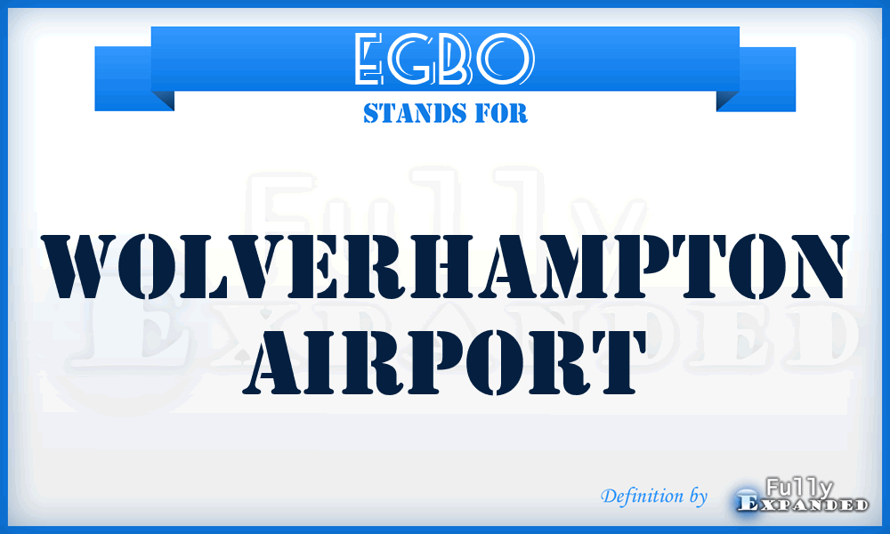 EGBO - Wolverhampton airport