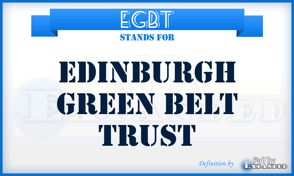 EGBT - Edinburgh Green Belt Trust