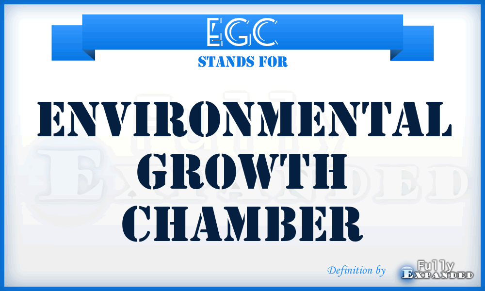 EGC - Environmental Growth Chamber