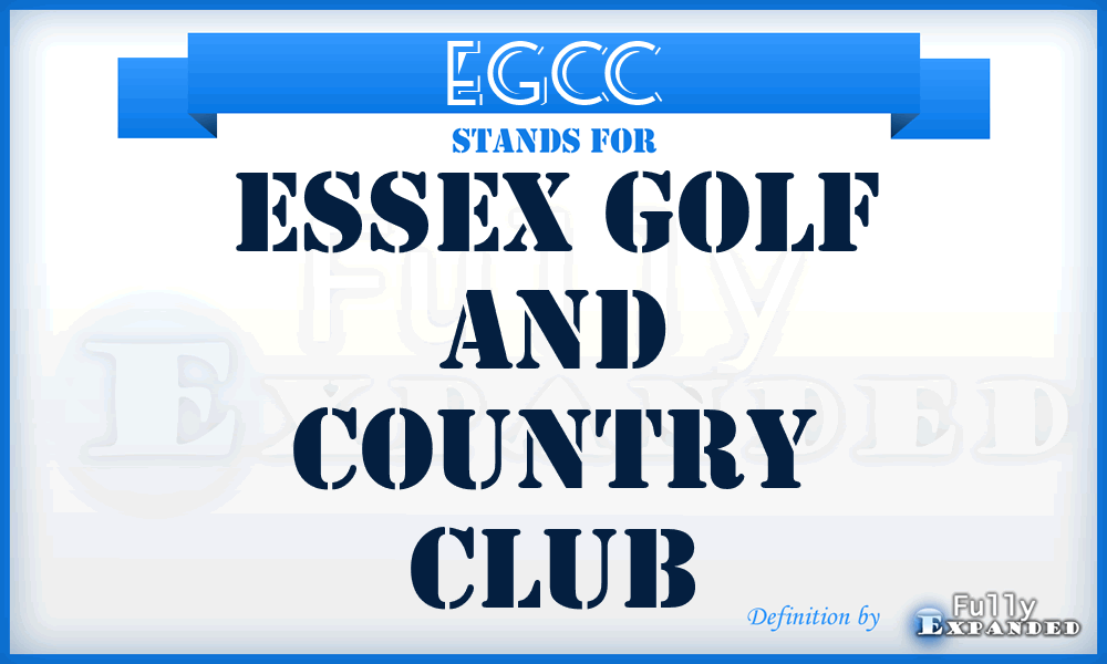 EGCC - Essex Golf and Country Club