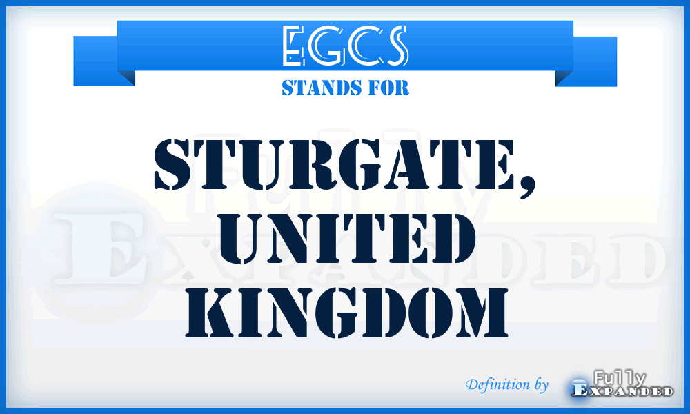 EGCS - Sturgate, United Kingdom