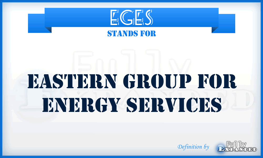 EGES - Eastern Group for Energy Services