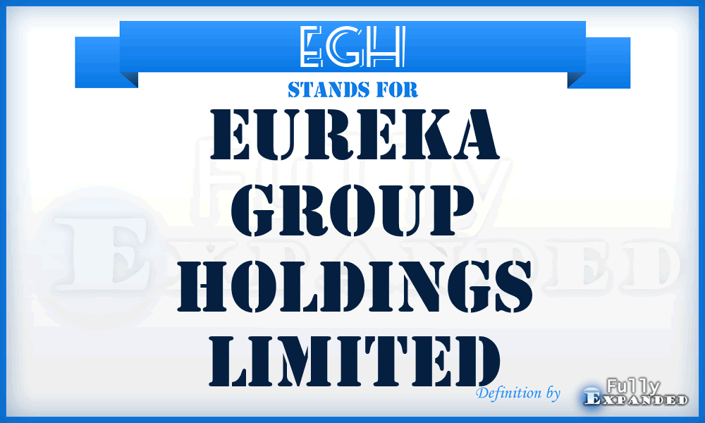 EGH - Eureka Group Holdings Limited
