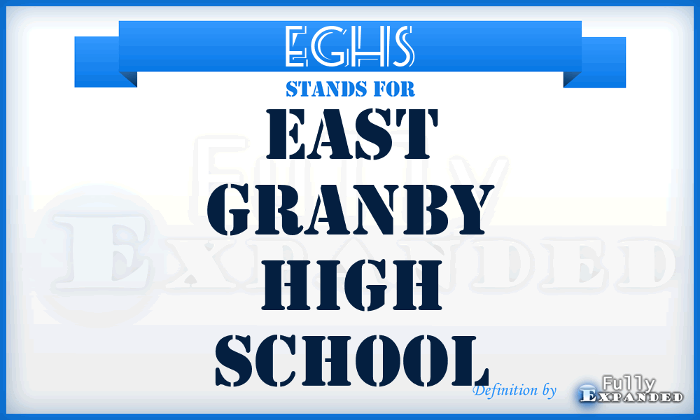 EGHS - East Granby High School