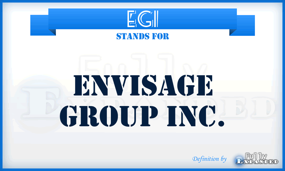 EGI - Envisage Group Inc.