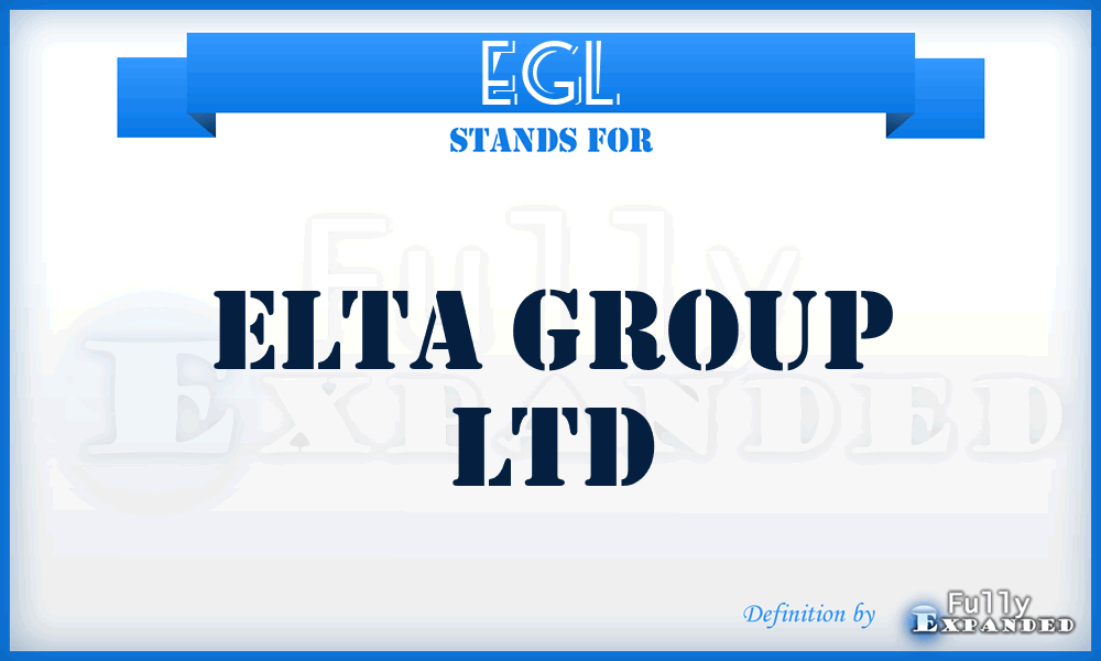 EGL - Elta Group Ltd