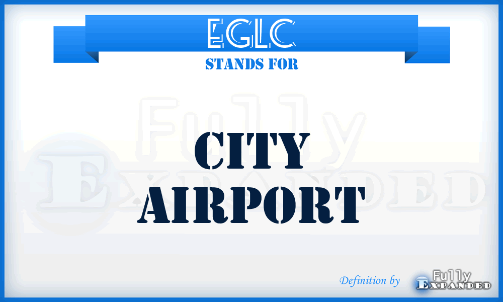 EGLC - City airport