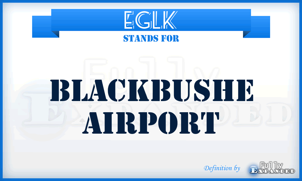 EGLK - Blackbushe airport