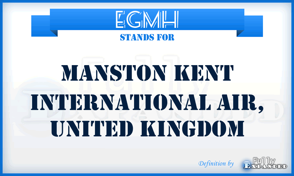 EGMH - Manston Kent International Air, United Kingdom