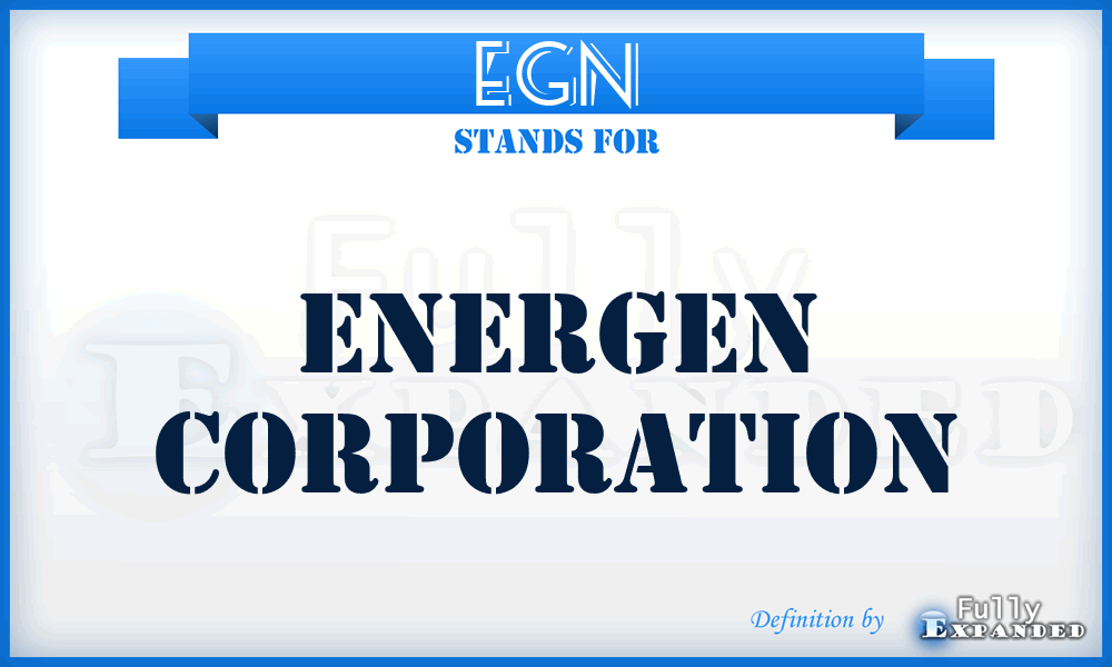 EGN - Energen Corporation