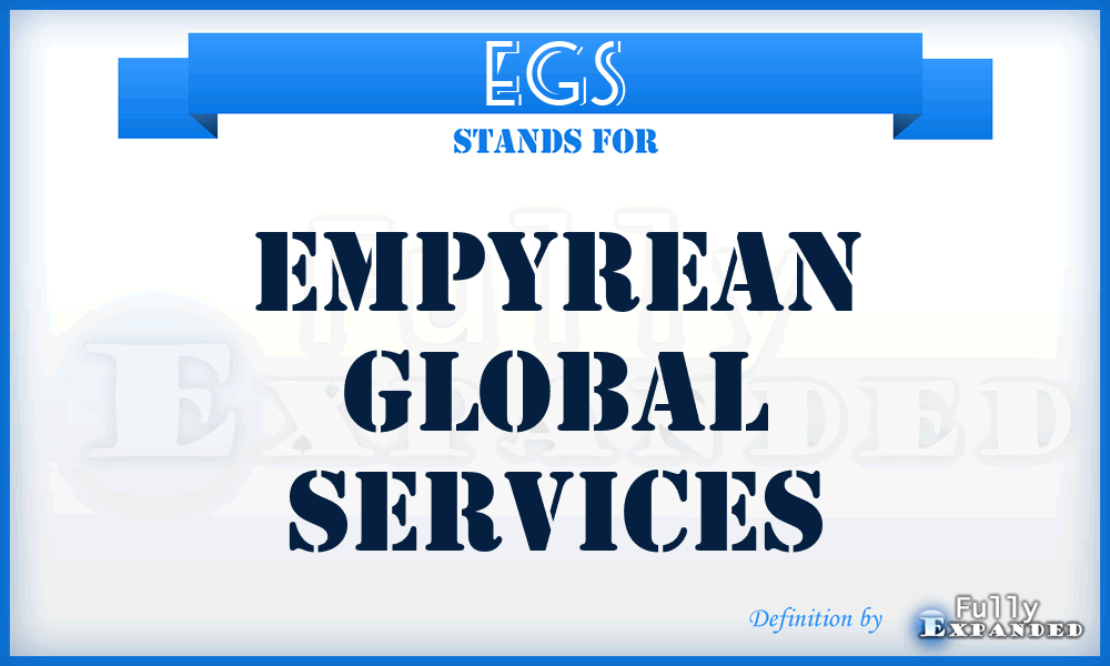 EGS - Empyrean Global Services
