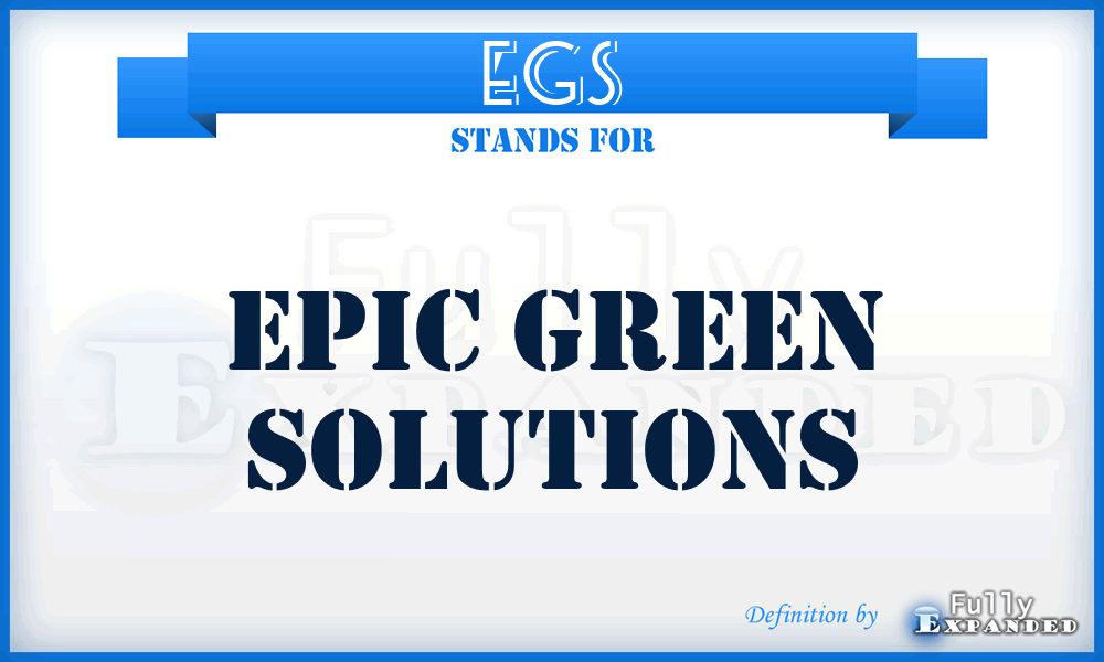 EGS - Epic Green Solutions