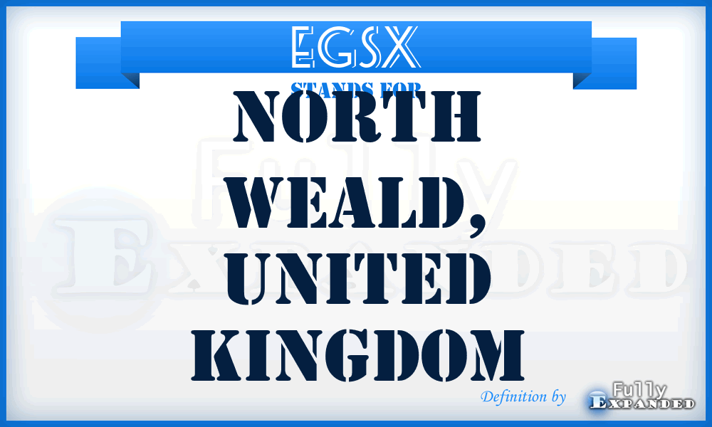EGSX - North Weald, United Kingdom