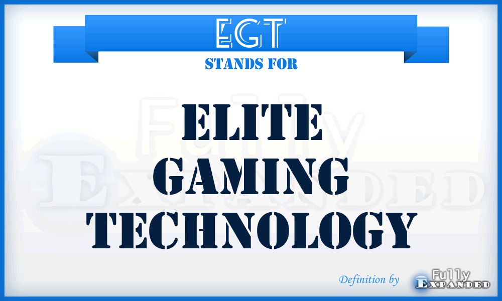 EGT - Elite Gaming Technology
