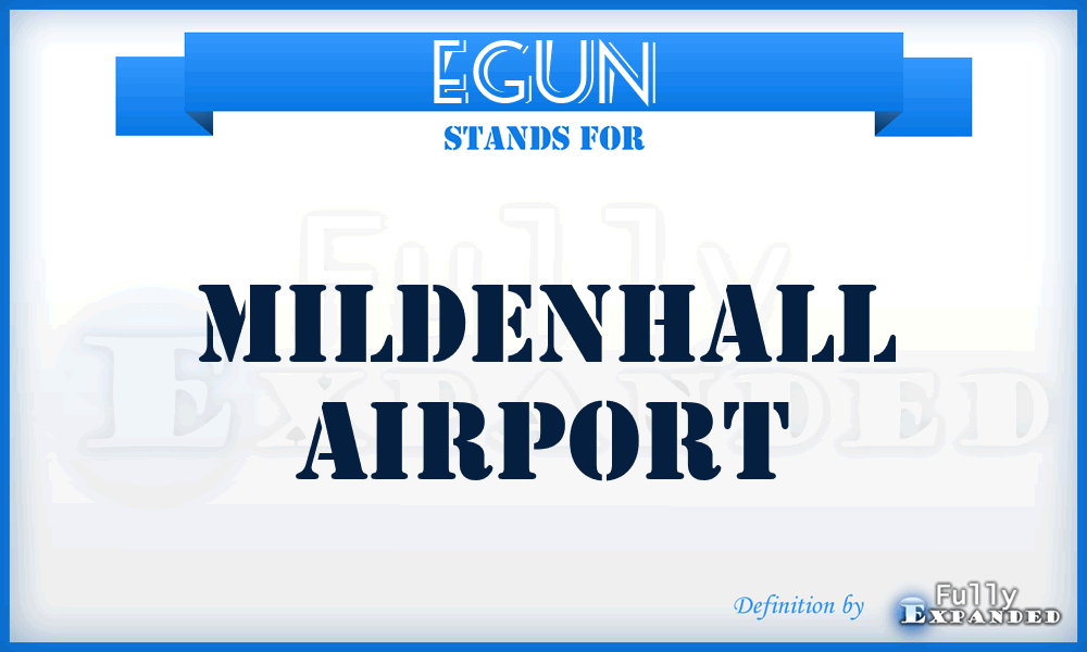 EGUN - Mildenhall airport